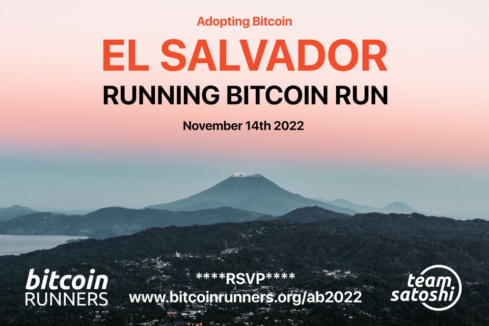 Adopting Bitcoin - El Salvador -Running Bitcoin Run