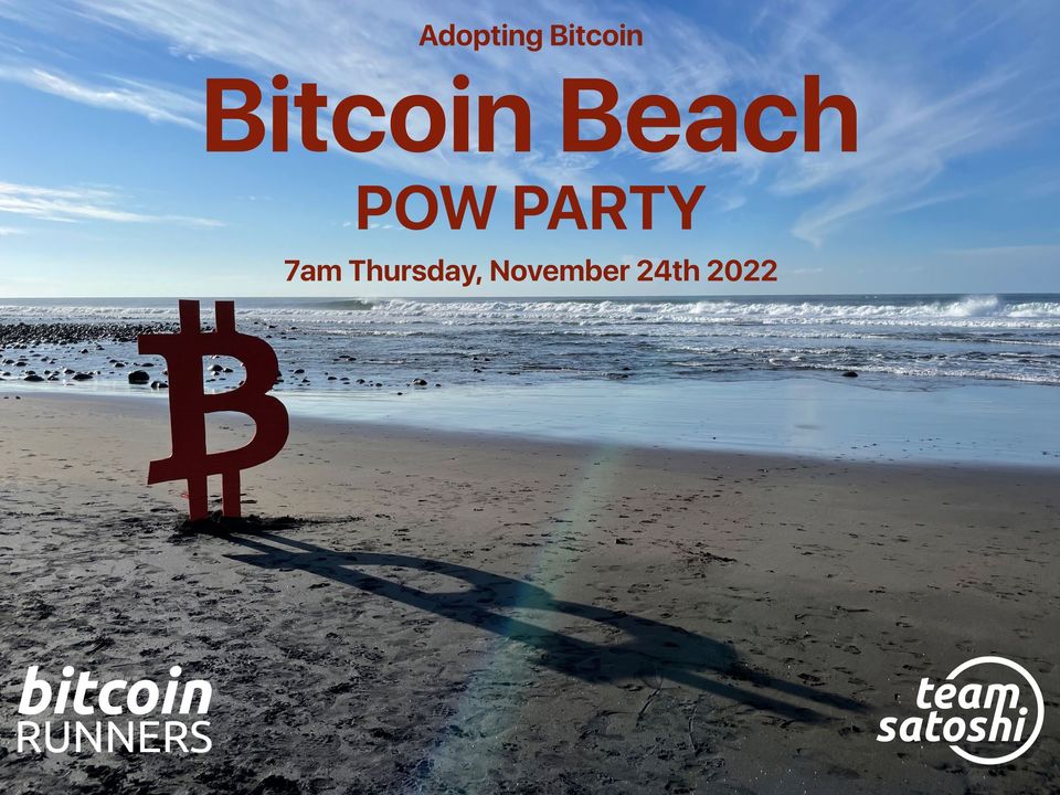 Bitcoin Beach POW Party 🥳